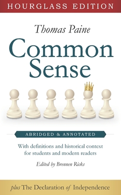 Common Sense (Hourglass Edition): Abridged and ... 1734341254 Book Cover