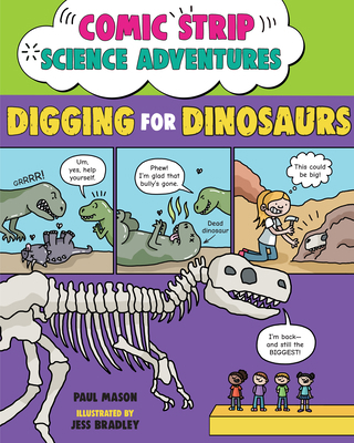 Comic Strip Science Adventures: Digging for Din... 1623547938 Book Cover