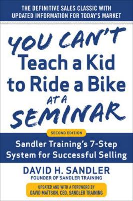 You Can't Teach a Kid to Ride a Bike at a Semin... 0071847820 Book Cover