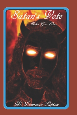 Satan's Vote: Biden Your Time B08R6MYNVY Book Cover