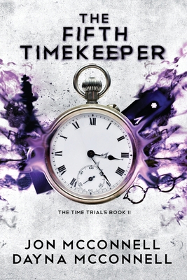 The Fifth Time Keeper 1946501433 Book Cover