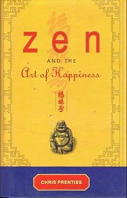 Zen and the Art of Happiness 9387383334 Book Cover