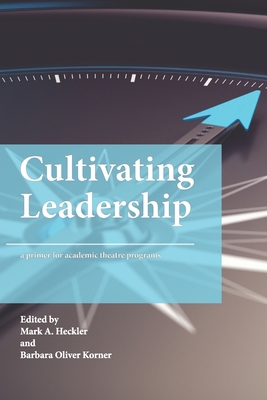 Cultivating Leadership: A Primer for Academic T...            Book Cover