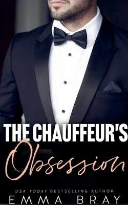 The Chauffeur's Obsession B0BXCPJB54 Book Cover