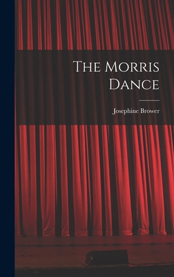 The Morris Dance 1017028303 Book Cover