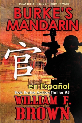 Burke's Mandarin, en español: Libro n° 5 de la ... [Spanish] B0CSVBJGZB Book Cover