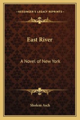 East River: A Novel of New York 1162806508 Book Cover