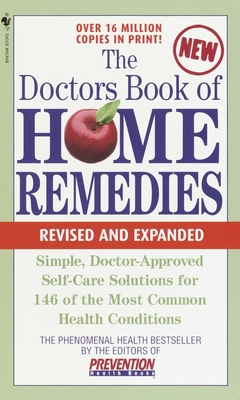 The Doctors Book of Home Remedies: Simple, Doct... 055358555X Book Cover