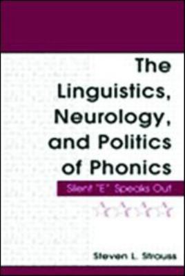 The Linguistics, Neurology, and Politics of Pho... B0073XW208 Book Cover