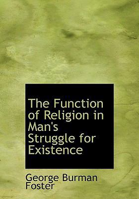 The Function of Religion in Man's Struggle for ... 1115751271 Book Cover