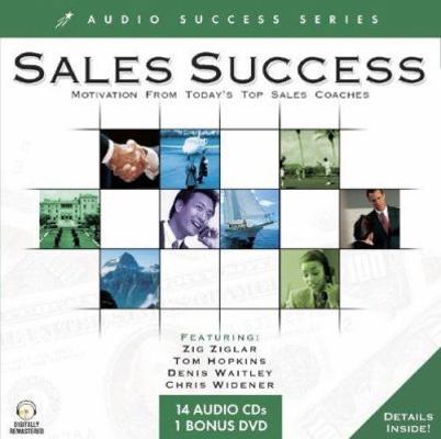 Sales Success: Motivation from Today's Top Sale... 1591506166 Book Cover