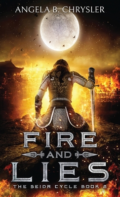 Fire and Lies 4867520985 Book Cover