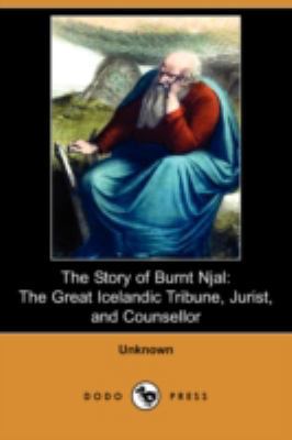 The Story of Burnt Njal: The Great Icelandic Tr... 1406570419 Book Cover