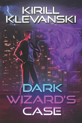 Dark Wizard's Case 1696421357 Book Cover
