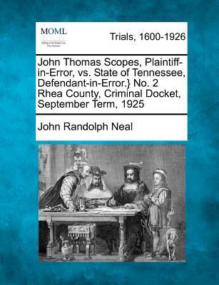 John Thomas Scopes, Plaintiff-In-Error, vs. Sta... 1275104118 Book Cover