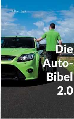 Die Auto-Bibel 2.0 [German] 3755739607 Book Cover