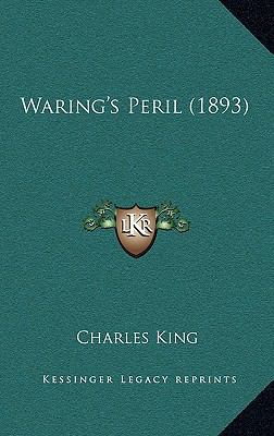 Waring's Peril (1893) 1165193574 Book Cover