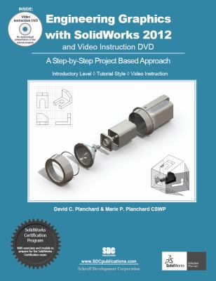 Engineering Graphics with Solidworks 2012 1585037060 Book Cover