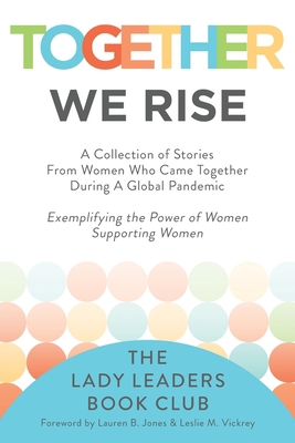 Together We Rise 1956914331 Book Cover