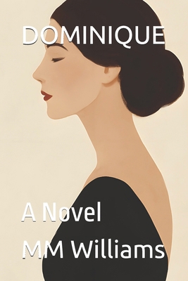 Dominique B0DK9RVTRY Book Cover