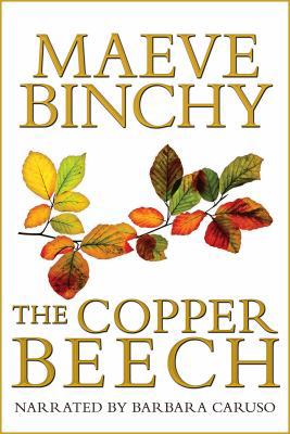 Copper Beech by Maeve Binchy Unabridged CD Audi... 1419324683 Book Cover