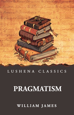 Pragmatism B0GD2TC5FK Book Cover