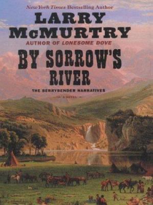 By Sorrow's River [Large Print] 1587245981 Book Cover