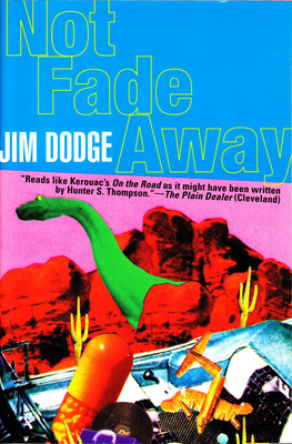 Not Fade Away 0802135846 Book Cover