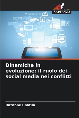 Dinamiche in evoluzione: il ruolo dei social me... [Italian] 620805320X Book Cover