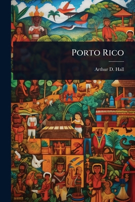 Porto Rico 1024487385 Book Cover