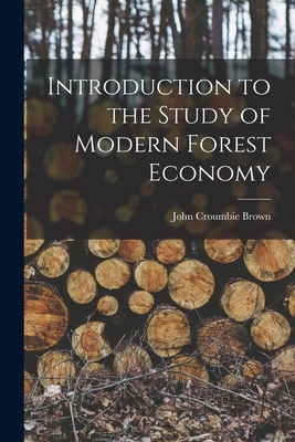 Introduction to the Study of Modern Forest Economy 1013499808 Book Cover