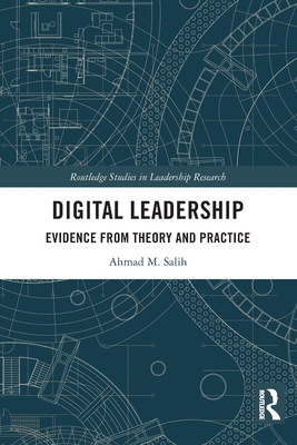 Digital Leadership: Evidence from Theory and Pr... 1032446463 Book Cover