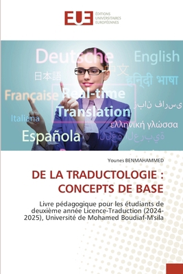 de la Traductologie: Concepts de Base [French] 6200452997 Book Cover