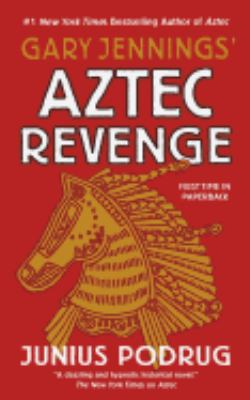 Aztec Revenge 0765399040 Book Cover