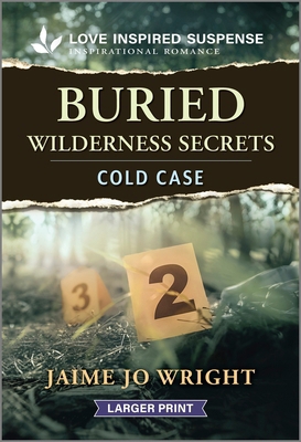 Buried Wilderness Secrets [Large Print] 1335906185 Book Cover