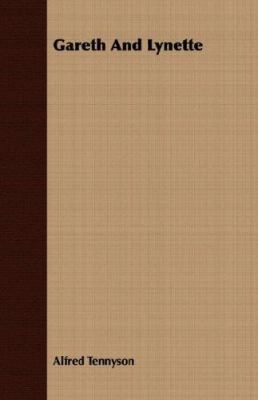 Gareth and Lynette 1406707597 Book Cover