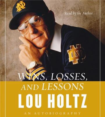 Wins, Losses, and Lessons CD: An Autobiography 0061207470 Book Cover