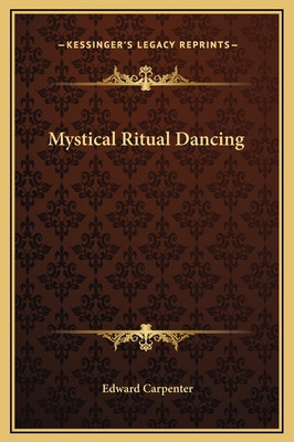 Mystical Ritual Dancing 1169165028 Book Cover
