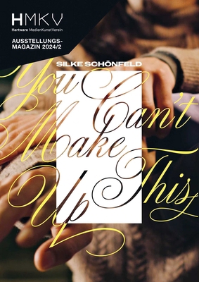 Silke Schönfeld: You Can't Make This Up 3987411600 Book Cover