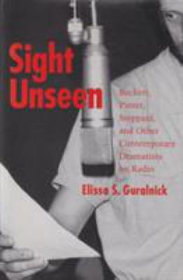 Sight Unseen: Beckett, Pinter, Stoppard, and Ot... 0821411284 Book Cover