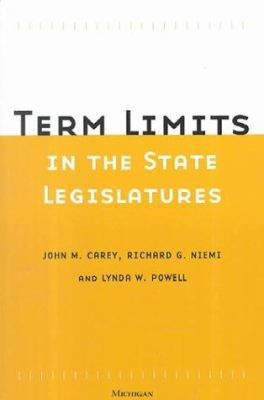 Term Limits in State Legislatures 0472066994 Book Cover