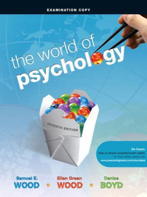 The World of Psychology (Examination Copy) 0205764002 Book Cover