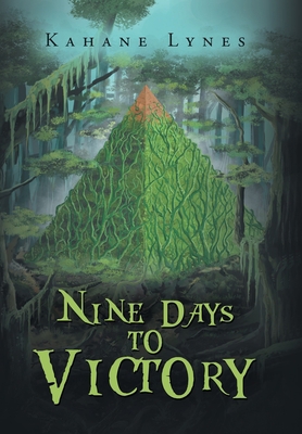 Nine Days to Victory 179605836X Book Cover