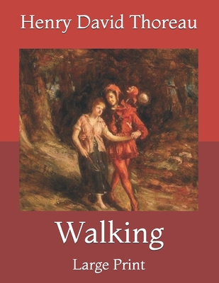Walking: Large Print B091PR7Y8X Book Cover