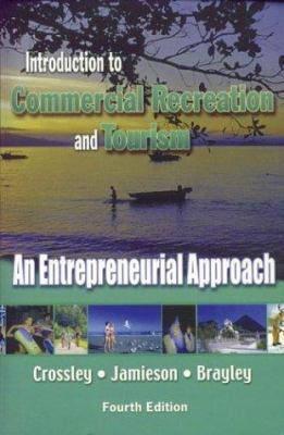 Introduction to Commercial Recreation and Touri... 1571674756 Book Cover