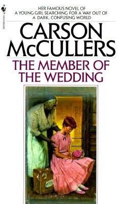 The Member of the Wedding 0553250515 Book Cover