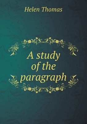 A study of the paragraph 5518795971 Book Cover