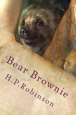 Bear Brownie 1499760531 Book Cover