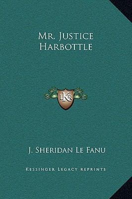 Mr. Justice Harbottle 116919317X Book Cover