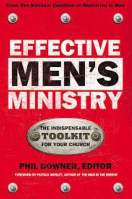 Effective Men's Ministry: The Indispensable Too... 0310236363 Book Cover